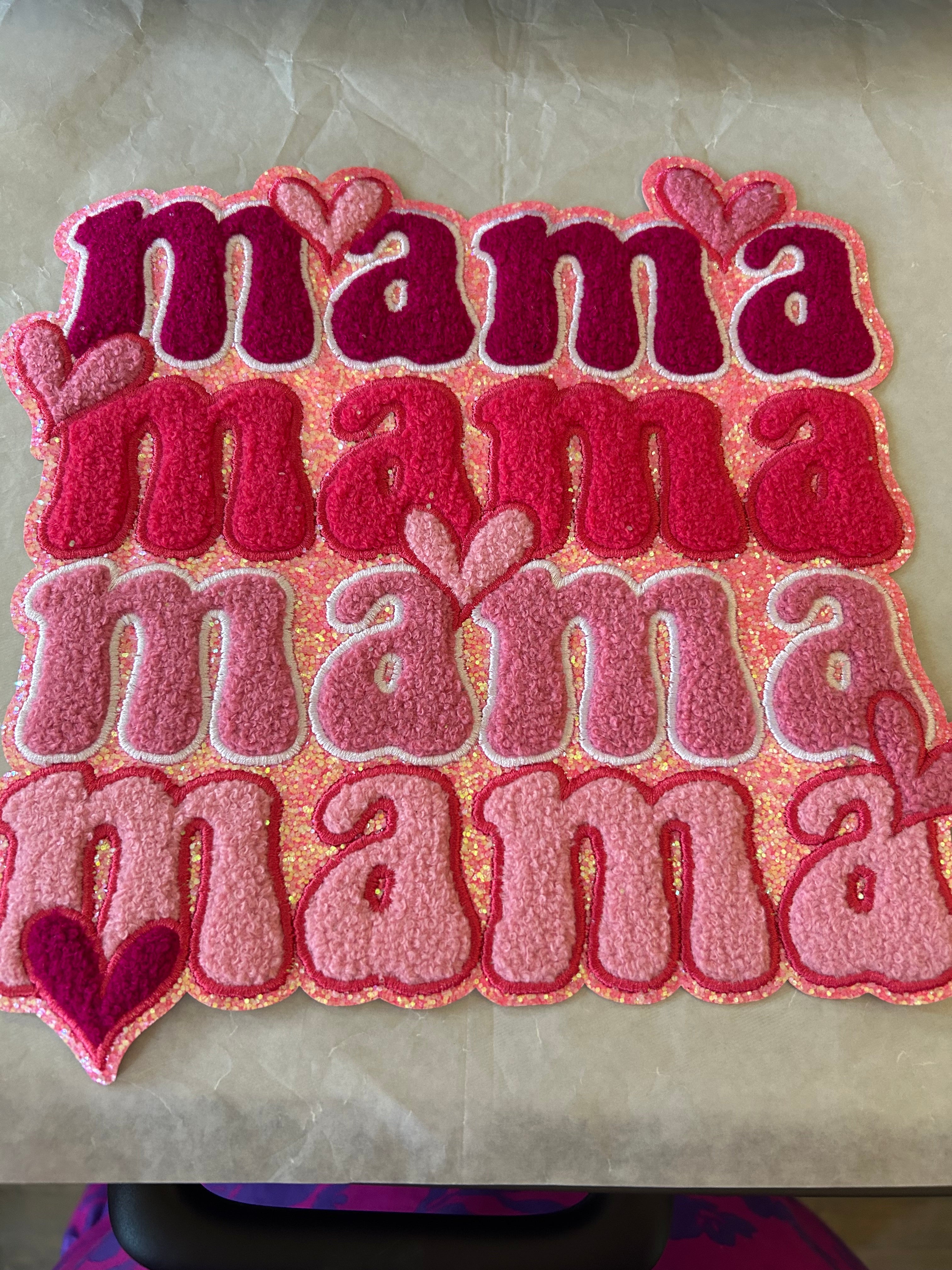 Mama full size iron on Patch for shirt,or hoodie.