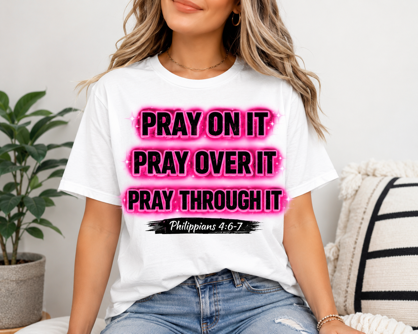 DTF Transfers Pray on it Pray over it Pray through it