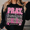 Pray& mind your business T-shirt