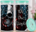 16 ounce or last Tumbler We the people