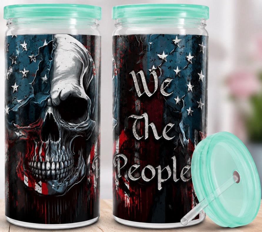 16 ounce or last Tumbler We the people